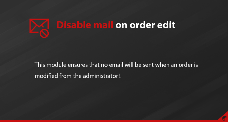 Disable mail on order edit